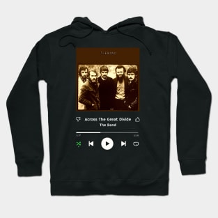 Stereo Music Player - Across The Great Divide Hoodie